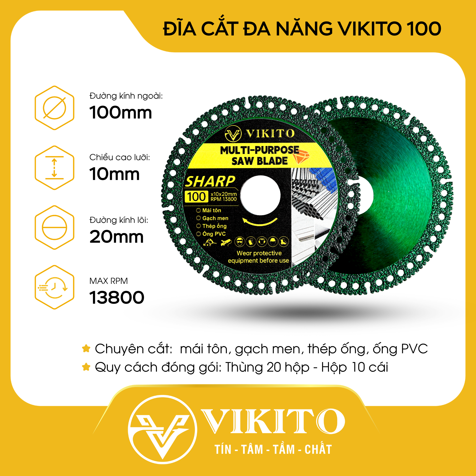 Đĩa cắt đa năng VIKITO 100 cắt mái tôn, ống thép, ống PVC
